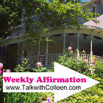 Weekly Affirmation – All is Well