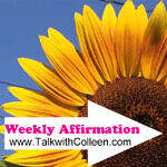 Weekly Affirmation – My Highest Good