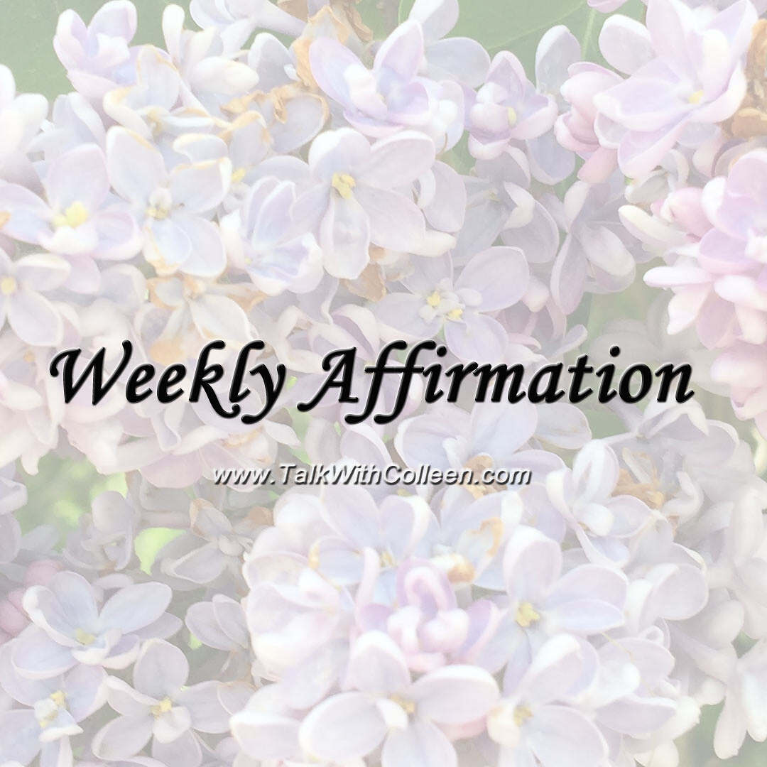 Weekly Affirmation – For those that are Lonely