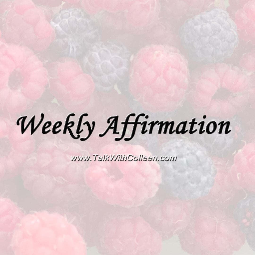 Weekly Affirmation – It is all within me…