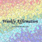 Weekly Affirmation – To Love Yourself