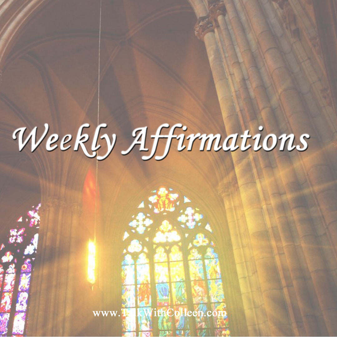 Weekly Affirmation – Making Today a Great Day!