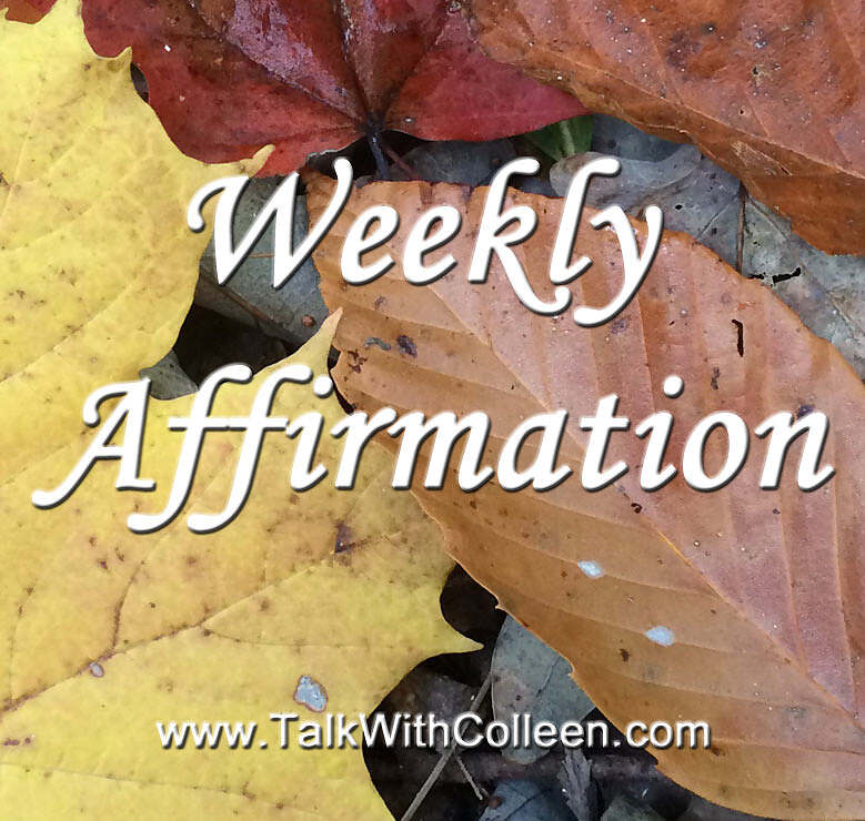 Weekly Affirmation – Finding a way to be grateful