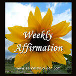 Weekly Affirmation – Trust the Journey