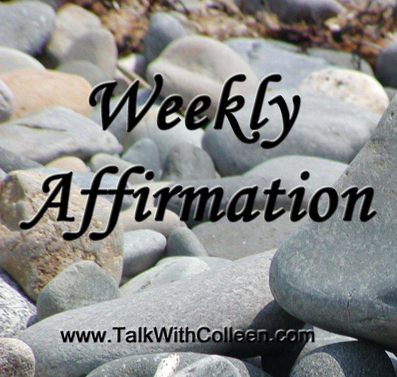 Weekly Affirmation – Attracting What You Need