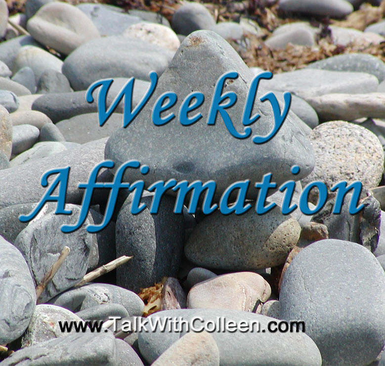 Weekly Affirmation – Personal Safety