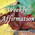 Weekly Affirmation – Opportunity