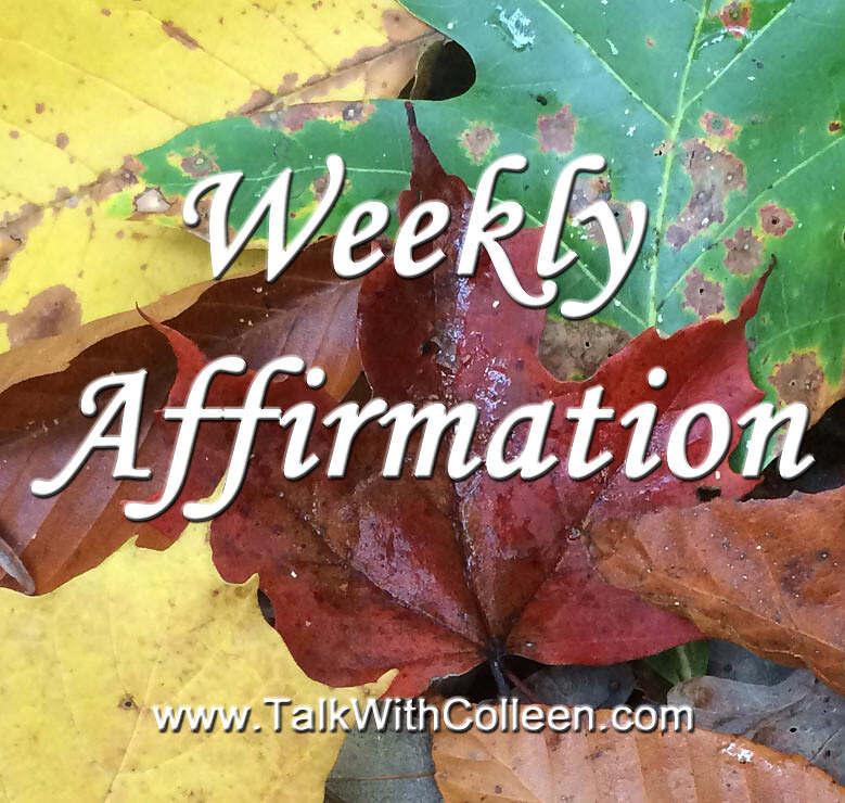 Weekly Affirmation – Opportunity