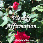 Weekly Affirmation – Controlling Thoughts