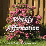 Weekly Affirmation – My Commitment