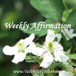 Weekly Affirmation – How I React