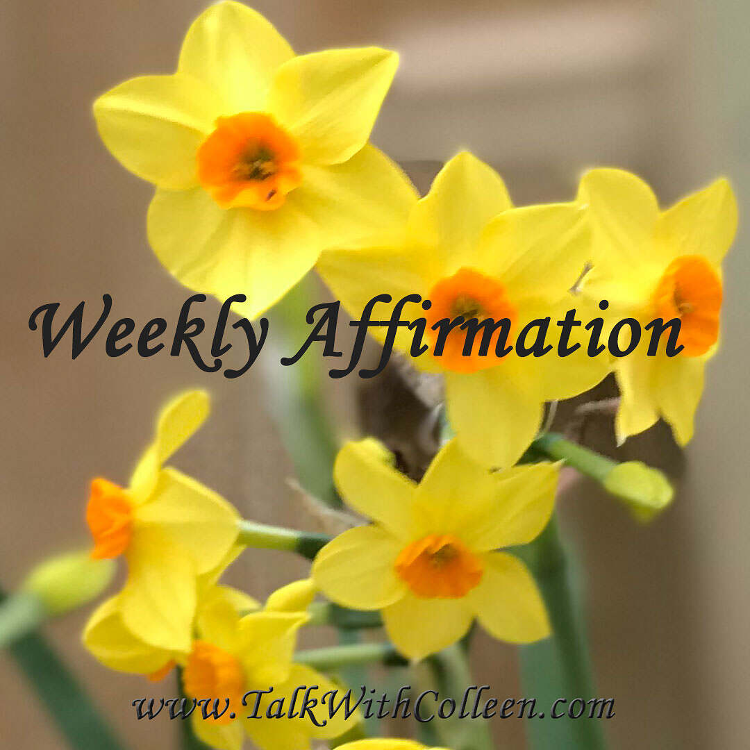 Weekly Affirmation – For those struggling with isolation