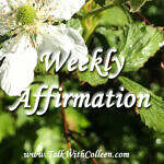 Weekly Affirmation – Finding Joy