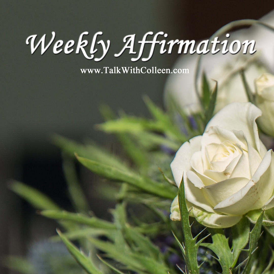 Weekly Affirmation – Full of Love