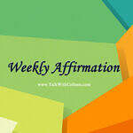 Weekly Affirmation – Acceptance