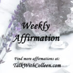 Weekly Affirmation – Action With Prayer