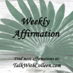 Weekly Affirmation – Trusting Oneself