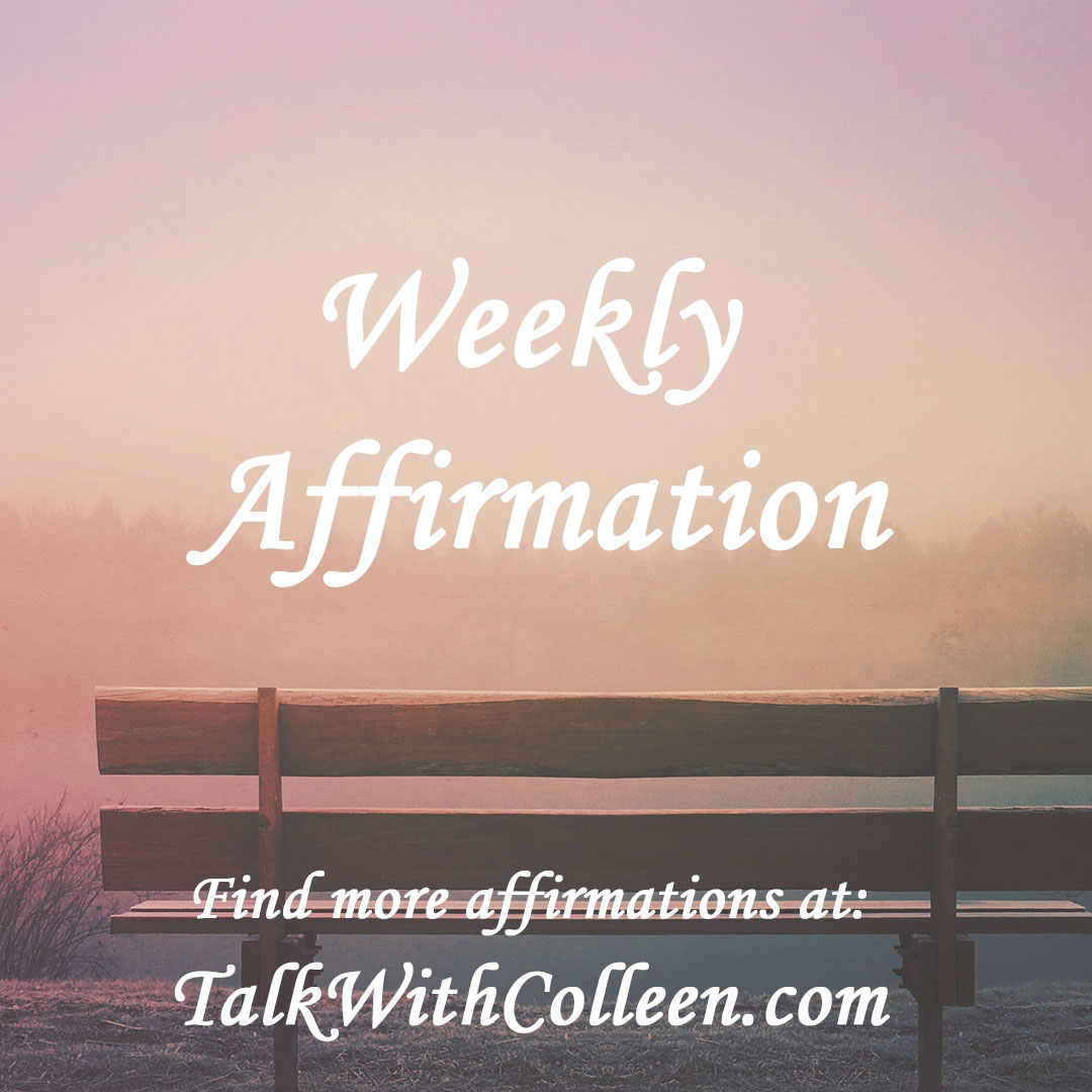 Weekly Affirmation – Improving Self-Worth