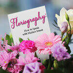 Floriography: How to Speak with Hidden Intent