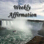 Weekly Affirmation – For Stressful Times Take a Deep Breath