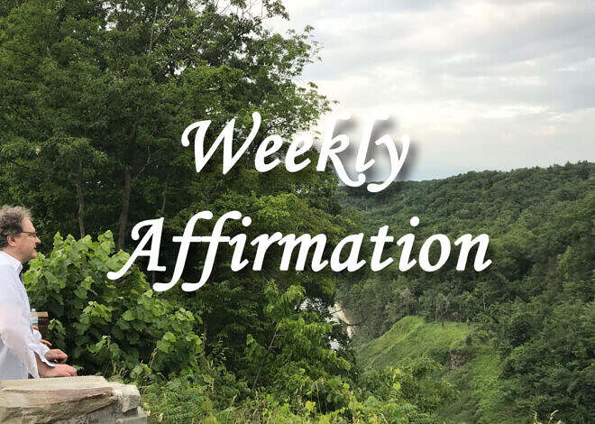 Weekly Affirmation: Openness to Spirit’s Guidance