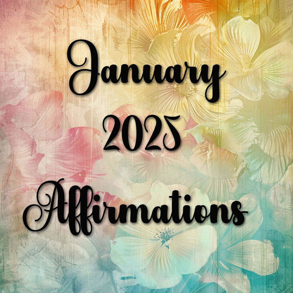 January 2025 Patreon Affirmation