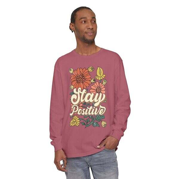 Stay Positive Long Sleeve T-Shirt - Unisex Floral Design for Mindfulness - Image 24