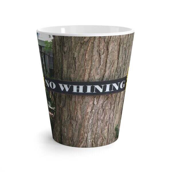 No Whining Sign Mug - Image 3
