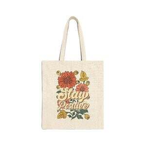 Sunflower or Stay Positive Tote Bag - Eco-Friendly Design for Nature Lovers