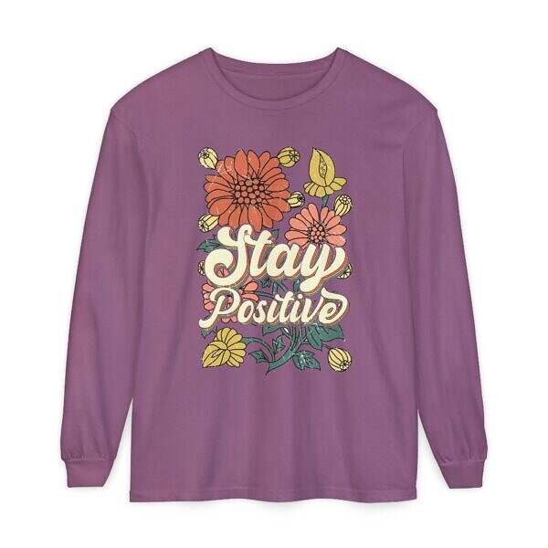 Stay Positive Long Sleeve T-Shirt - Unisex Floral Design for Mindfulness - Image 15