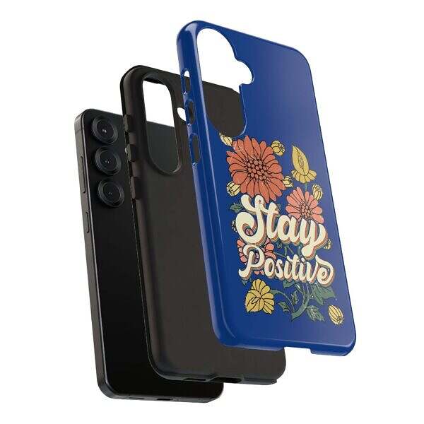 Stay Positive Phone Case - Floral Design for Optimists - Image 20