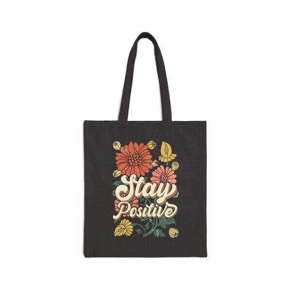 Stay Positive Cotton Canvas Tote Bag - Image 9