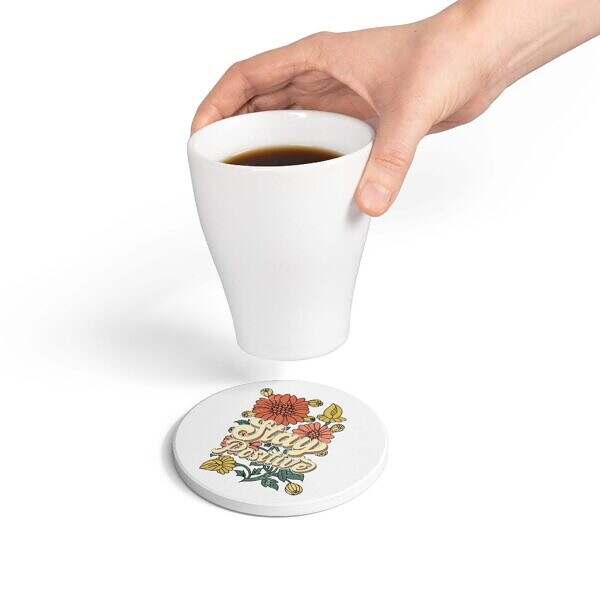 Stay Positive Floral Ceramic Coaster - Motivational Home Decor - Image 4