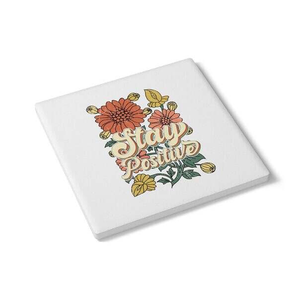 Stay Positive Floral Ceramic Coaster - Motivational Home Decor - Image 7